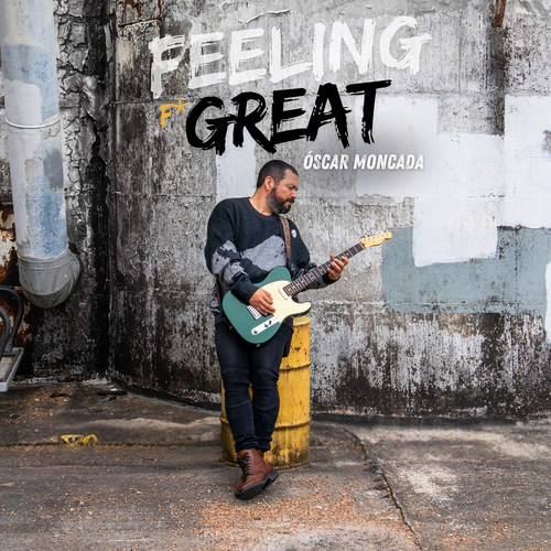 Feeling Great (Explicit)