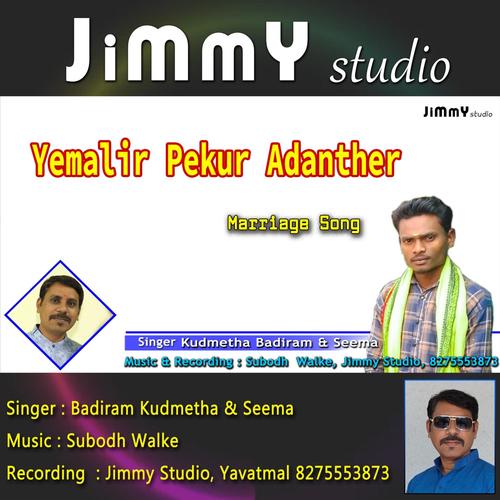 Yemalir Pekur Adanter (Gondi Marriage Song) (feat. Badiram Kudmetha & Subodh Walke)