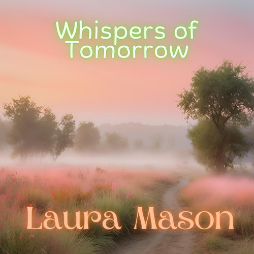 Whispers of Tomorrow