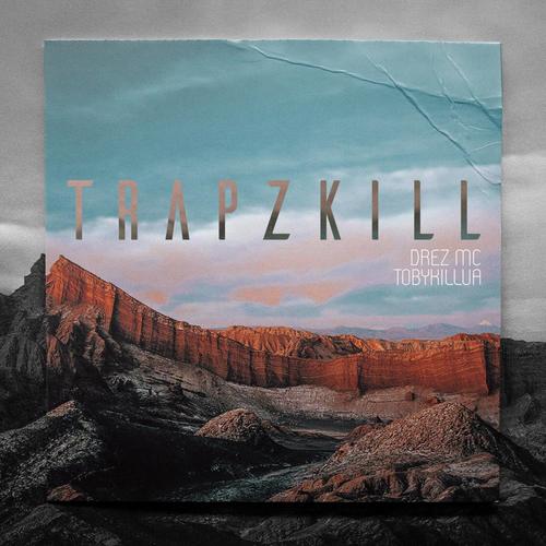 TRAPZKILL (Explicit)