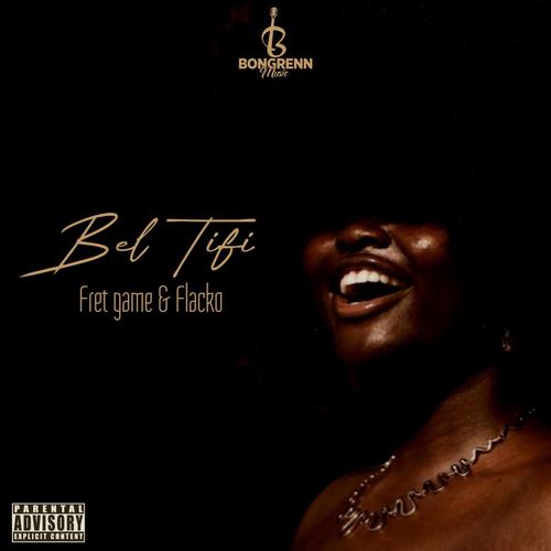BEL TIFI (Explicit)