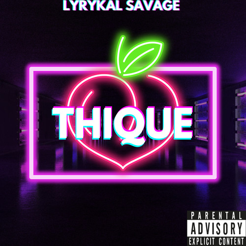 Thique (Explicit)