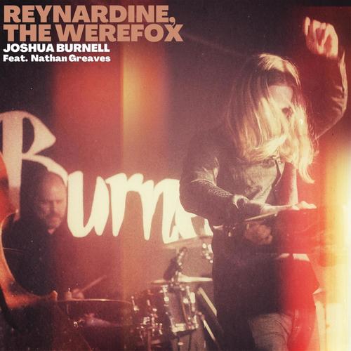 Reynardine, The Werefox (feat. Nathan Greaves) [Remastered]