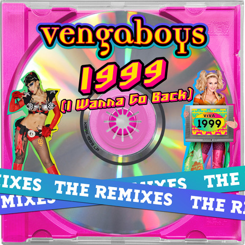 1999 (I Wanna Go Back) (The Remixes)
