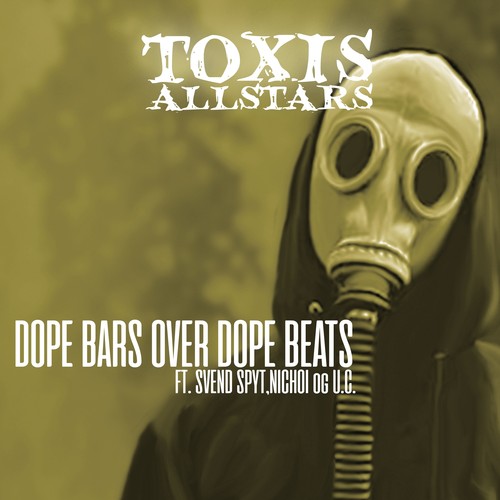 Dope Bars over Dope Beats (Explicit)