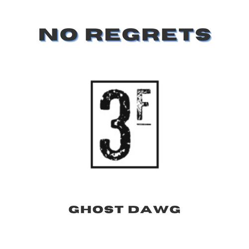 No Regrets (Explicit)