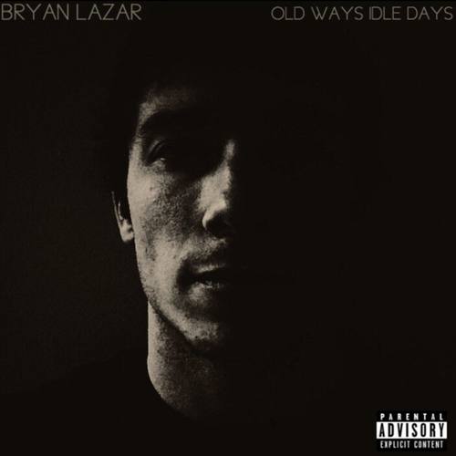 Old Ways Idle Days (Deluxe Edition)