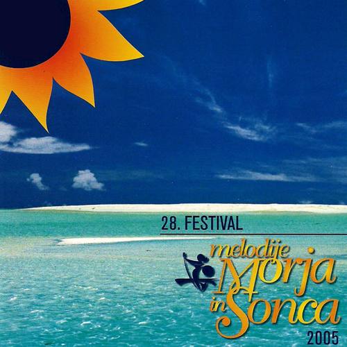 28 Festival Melodije Morja In Sonca 2005 (Live)