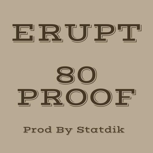 80 Proof (Explicit)
