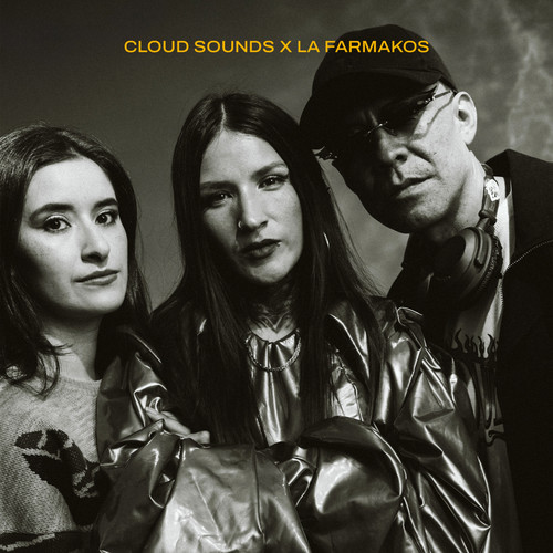La Farmakos x CLOUD Sounds (Explicit)