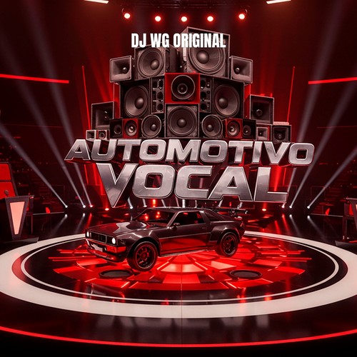 AUTOMOTIVO VOCAL (Explicit)
