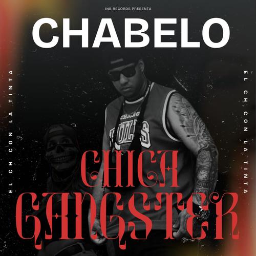 CHICA GANGSTER (Explicit)