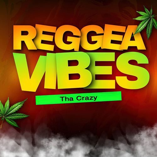 Reggae Vibes (Explicit)