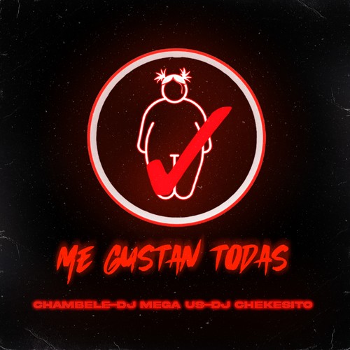 Me Gustan Todas (Explicit)