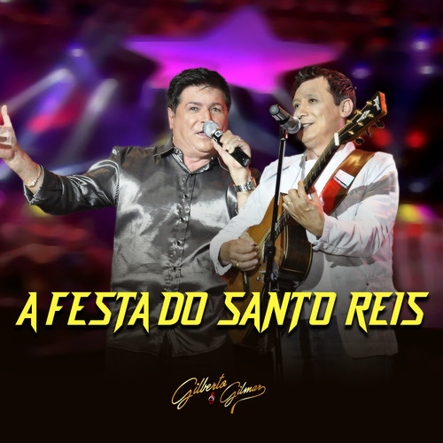 A Festa do Santo Reis (Ao Vivo)