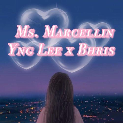 Ms. Marcellin (Explicit)