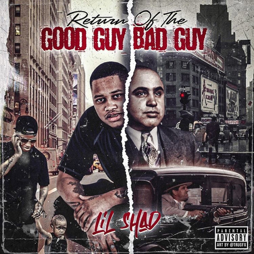 Return Of The Good Guy Bad Guy (Explicit)