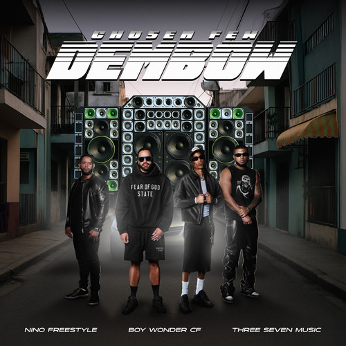 Chosen Few Dembow (Explicit)