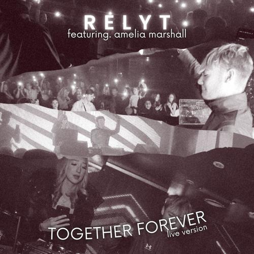 Together Forever (Live Version)