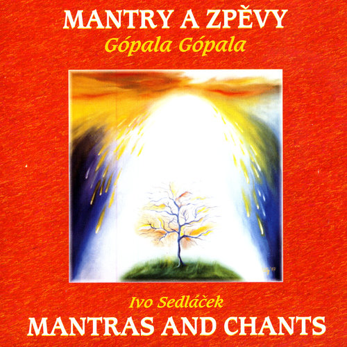 Mantras & Chants: Gopala Gopala