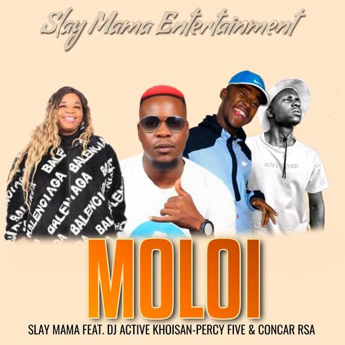 Moloi (feat. Dj Active Khoisan, Percy5 & Concar RSA)