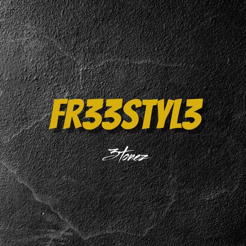 FR33STYL3 (Explicit)