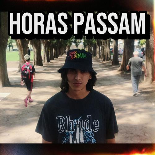 Horas passam (feat. South00s) [Explicit]