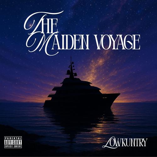 The Maiden Voyage (Explicit)