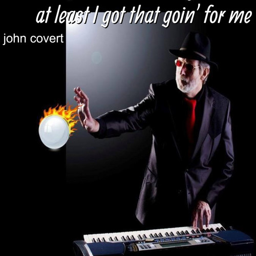 At Least I Got That Goin' for Me