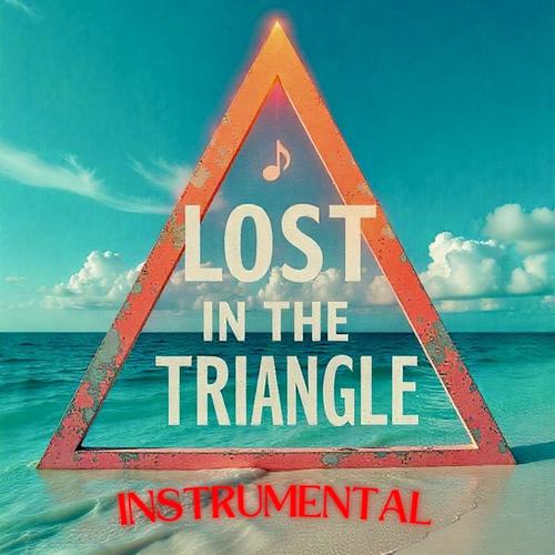 Lost in the Triangle (Instrumental)