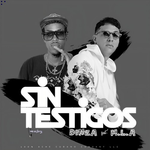 Sin Testigos (feat. M.L.A) [Explicit]