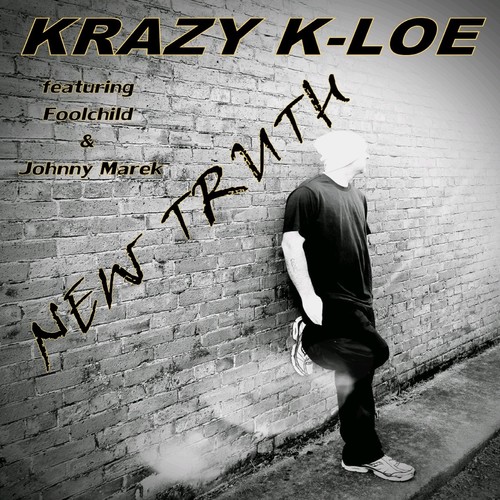 New Truth (feat. Foolchild & Johnny Marek) [Explicit]
