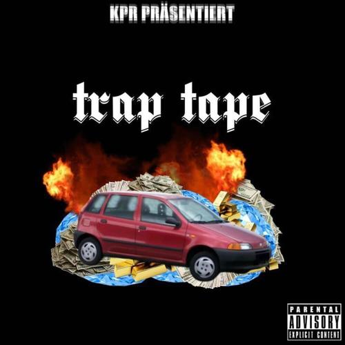 Traptape (Explicit)