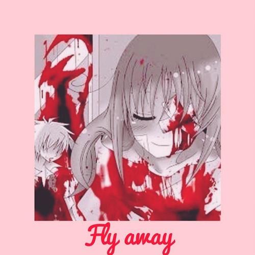 Fly Away (Explicit)