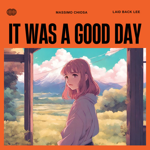It Was a Good Day (feat. Laid Back Lee)