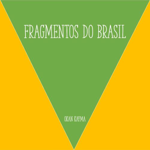 Fragmentos do Brasil (Explicit)
