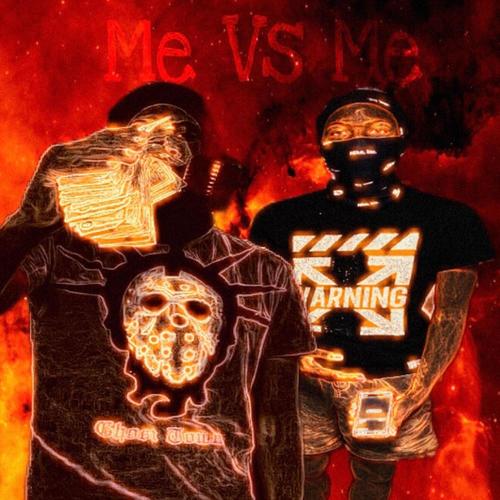 Me Vs Me (Explicit)