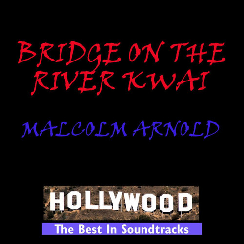 Bridge On The River Kwai