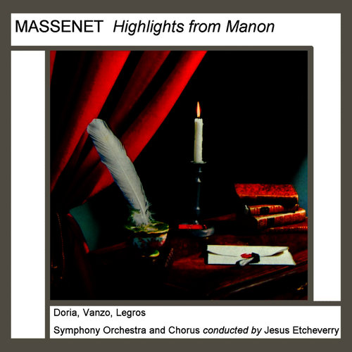 Highlights From Manon