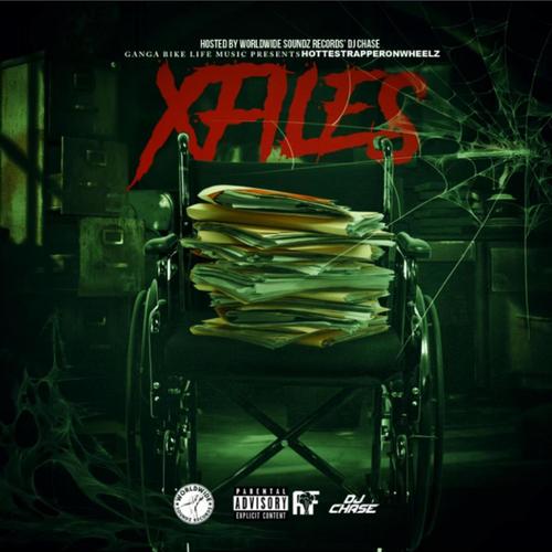 The X-Files (Hosted By DJ Chase) [Explicit]
