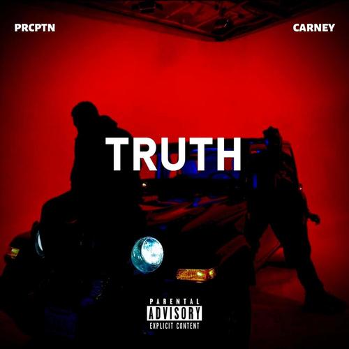 Truth (feat. PRCPN) [Explicit]