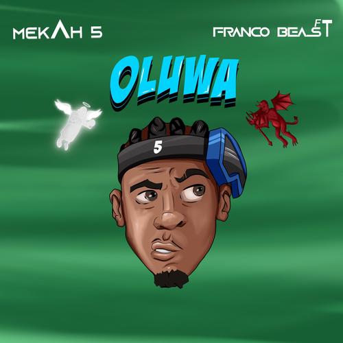 Oluwa (feat. Franco Beast)