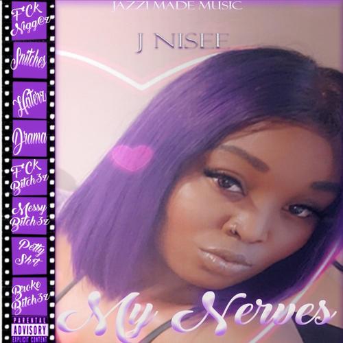 My Nerves (Explicit)