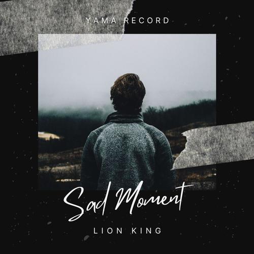 Sad moment (Explicit)