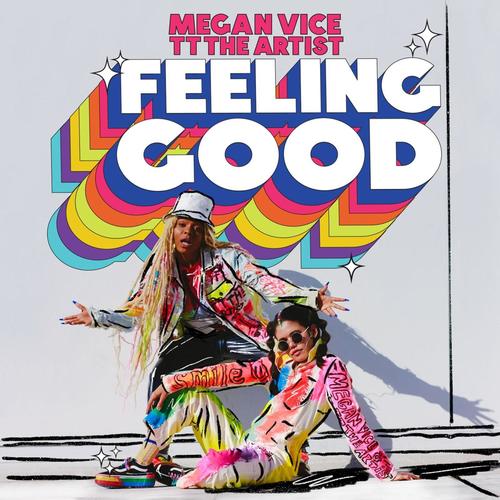 Feeling Good (feat. TT The Artist)