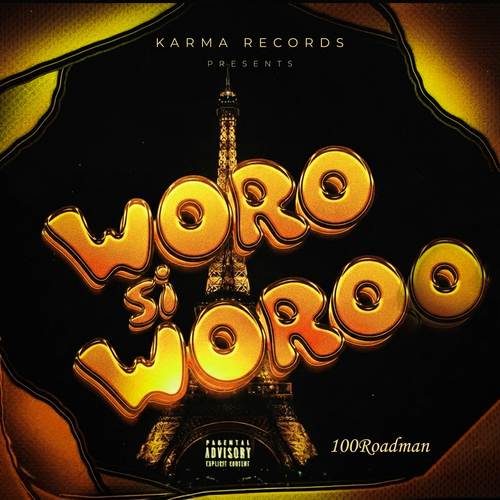 Woro si wo roo (Explicit)