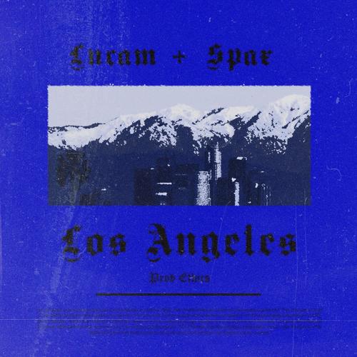 Los Angeles (feat. Spax2k) [Explicit]