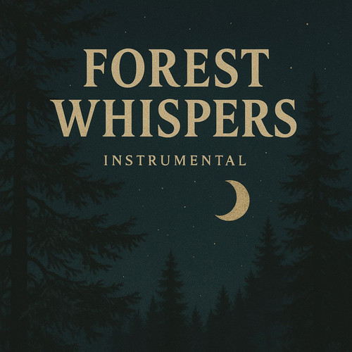 Forest Whispers (Instrumental)