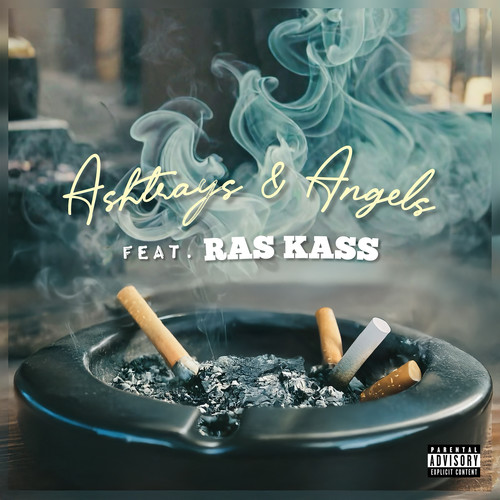 Ashtrays & Angels (feat. Ras Kass) [Explicit]