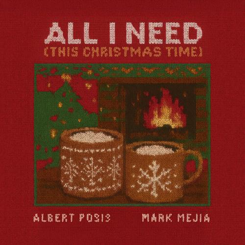 All I Need (This Christmas Time)